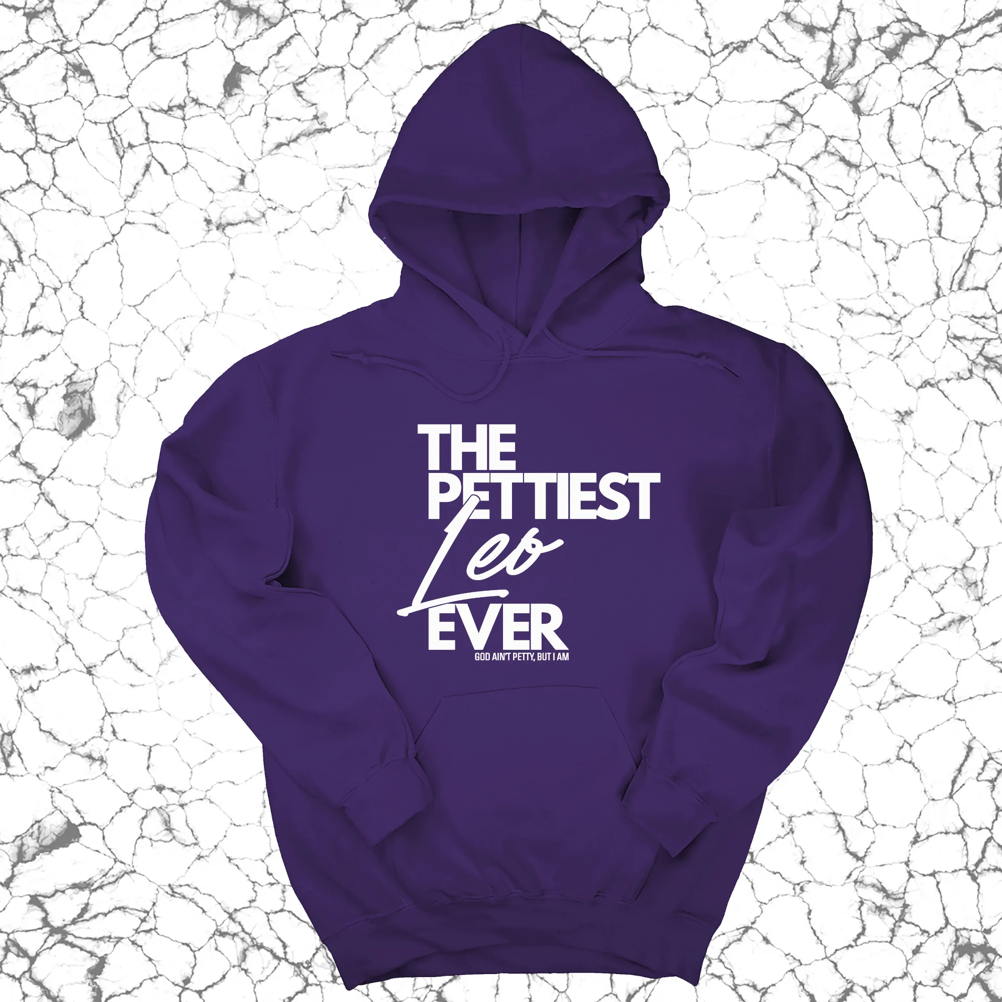 The Pettiest Leo Ever Unisex Hoodie