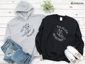 Till Death Do Us Part Hoodie, Couples Sweatshirts, Long Sleeve Shirts For Weddings, Wedding Anniversary Gifts, Gifts For Couples